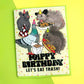 Trash Animals Birthday Card