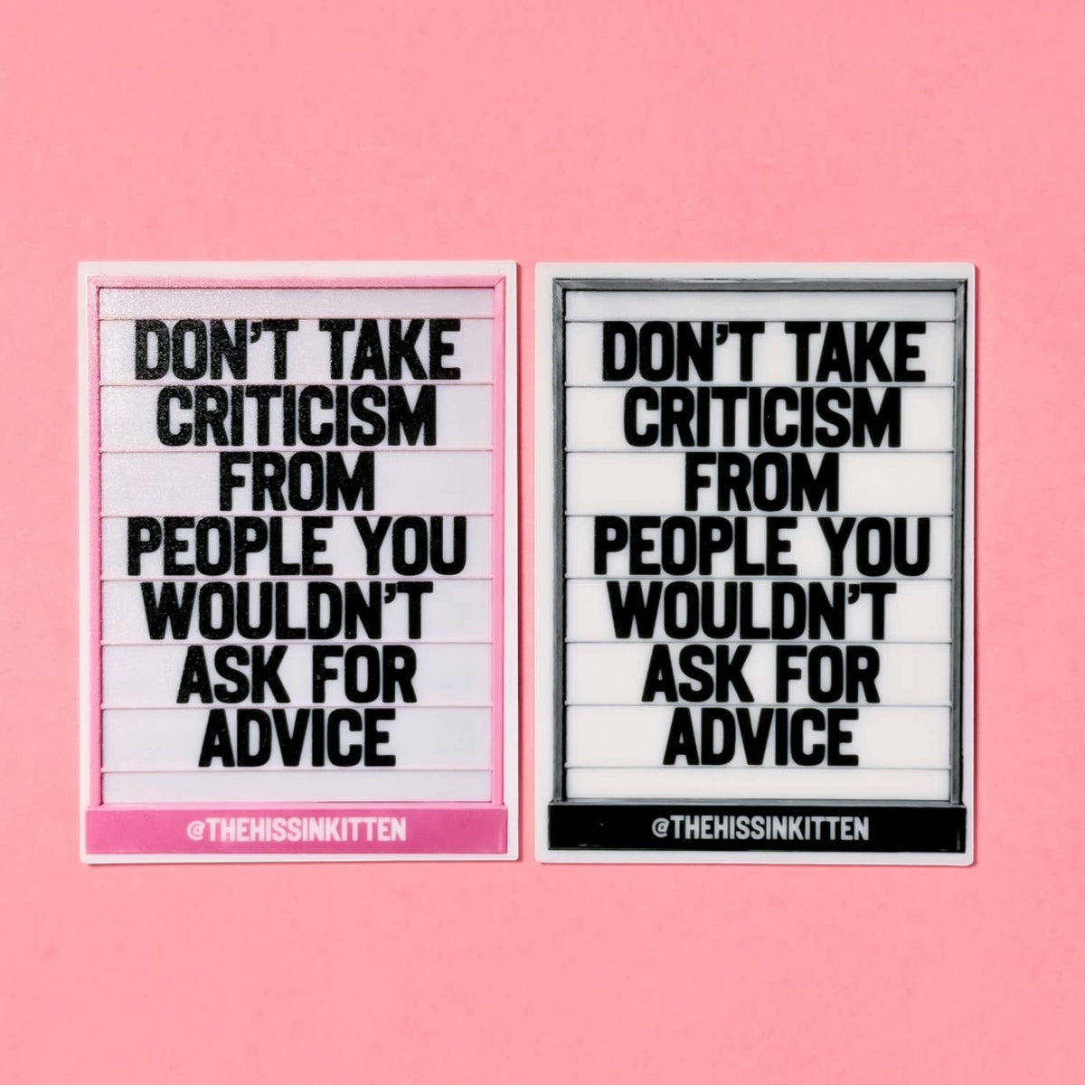 Don't Take Criticism Letter Board Magnet: Black and White