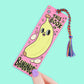 This Book Is Bananas Bookmark with Tassel