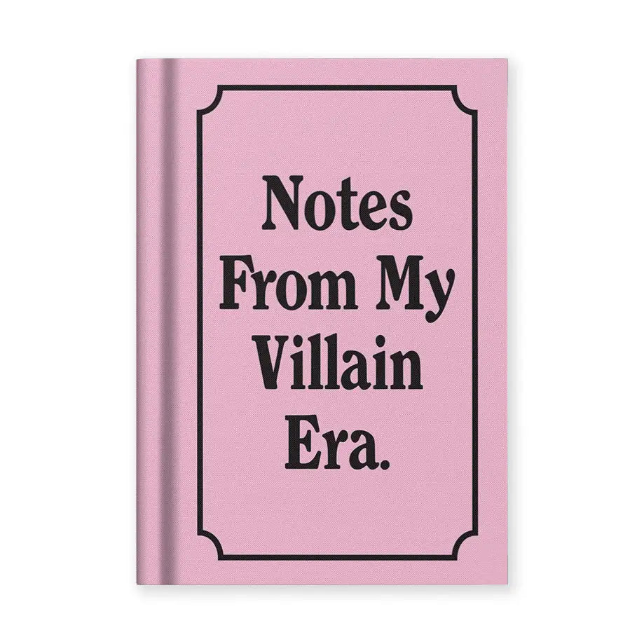 Notes from my Villain Era Notebook