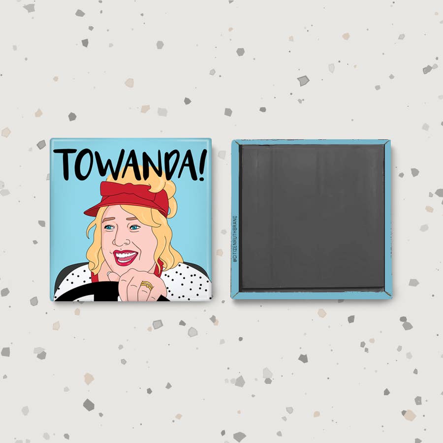 Towanda! Magnet