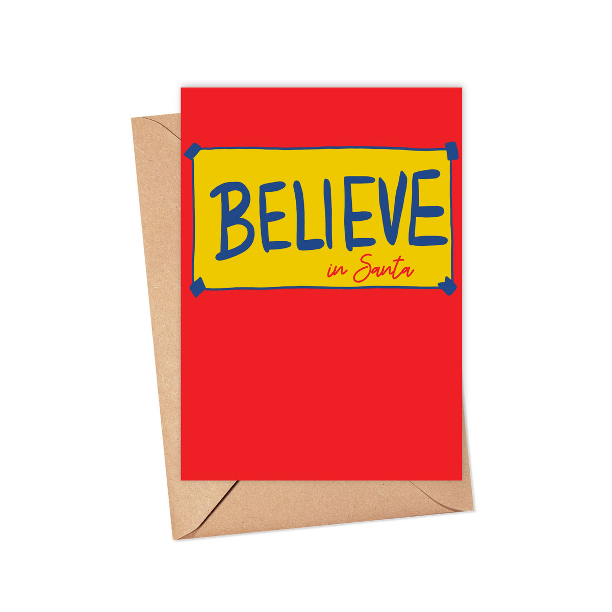 Believe in Santa Christmas Card