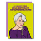 The Devil Wears Prada Birthday Greeting Card