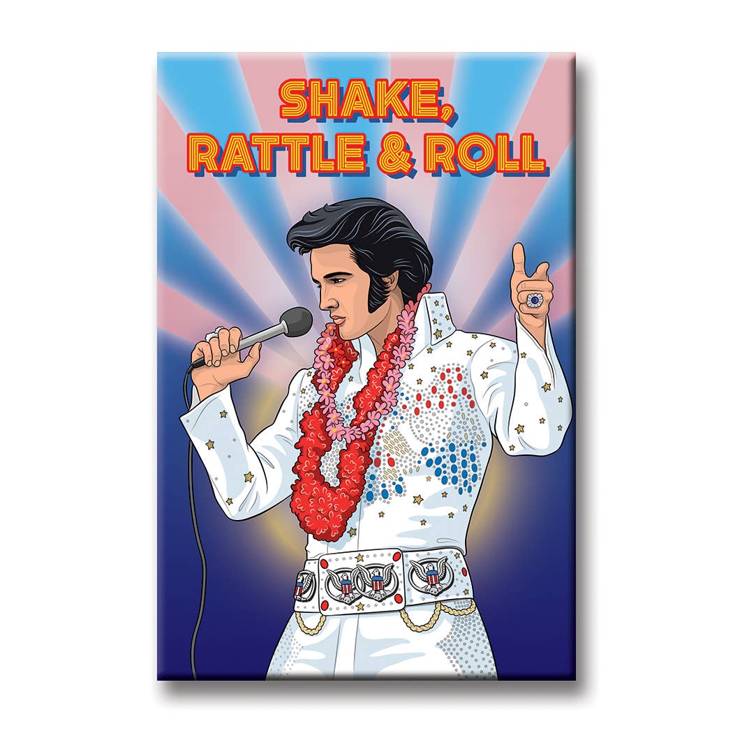 Shake, Rattle & Roll Magnet