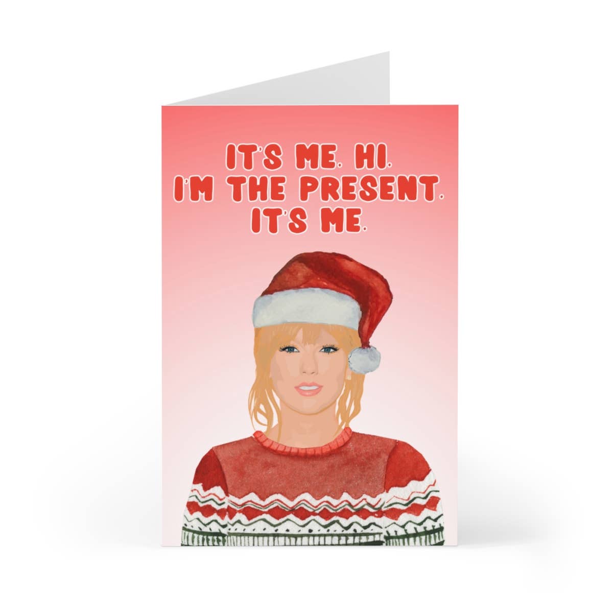 I'm the Present, It's Me Christmas Card