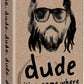 Dude Card Game - Ultimate Party Game - Ages 13 and Up
