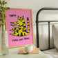 Today I Will Not Panic Art Print Pink 11 x 14