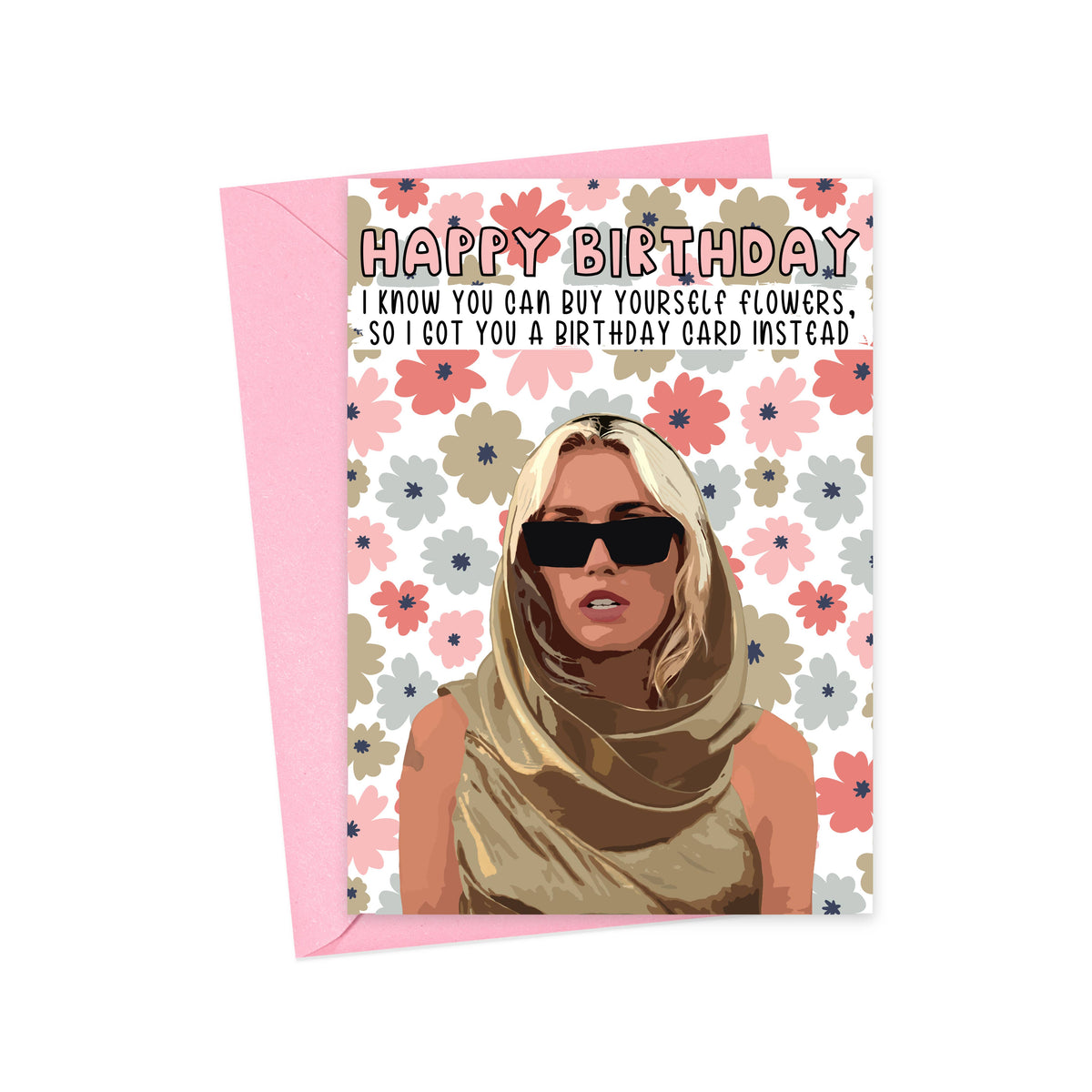 Buy Yourself Flowers Pop Culture Birthday Card