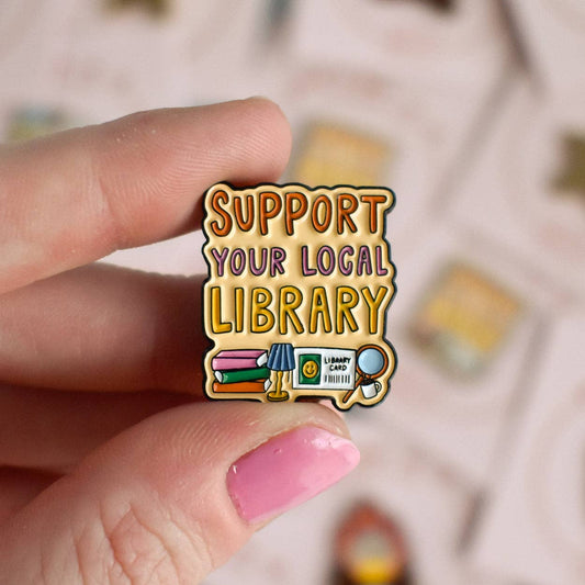 Support Your Local Library Enamel Lapel Pin