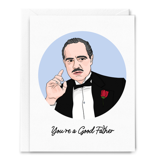 You're a Good Father Card