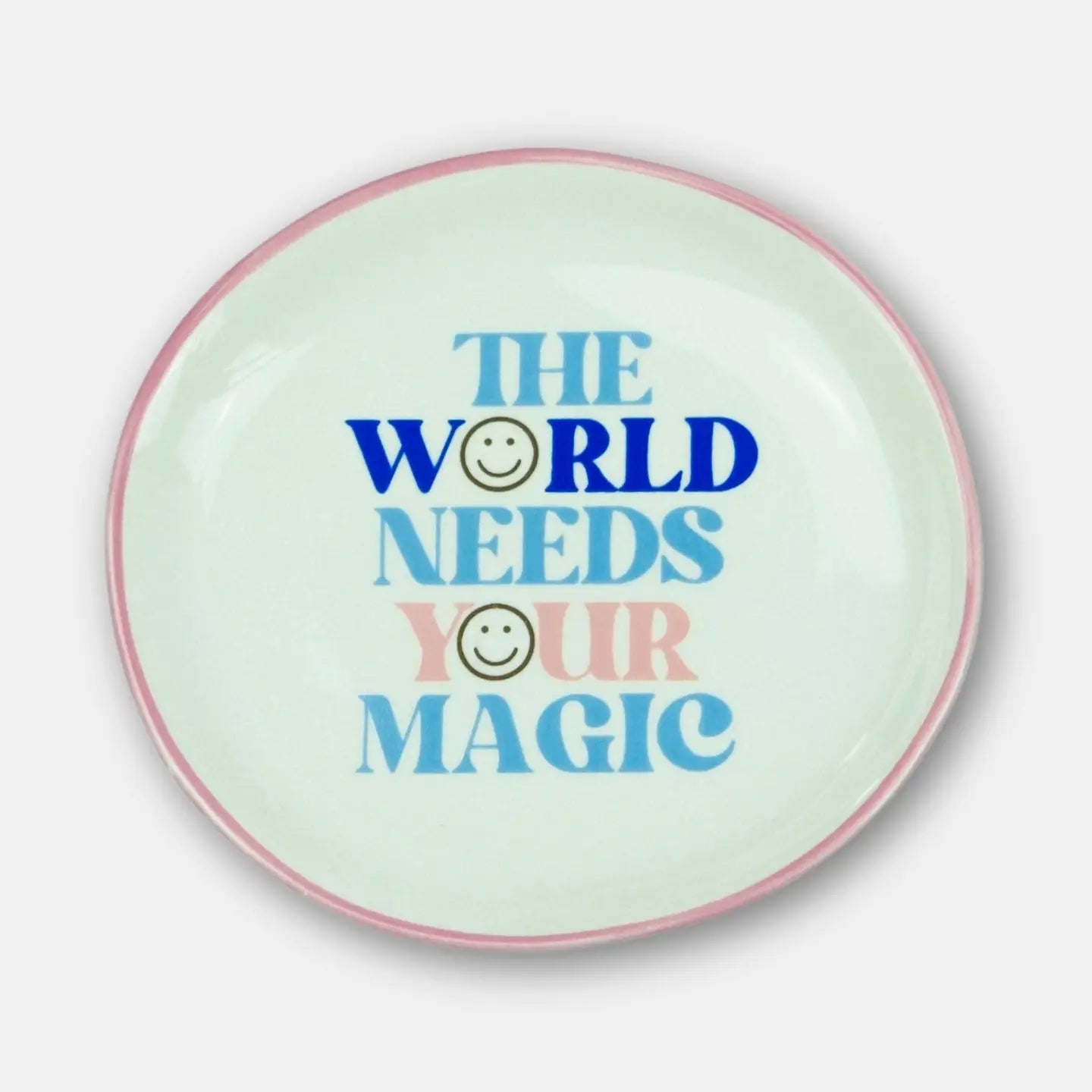 The World Needs Your Magic Trinket Tray