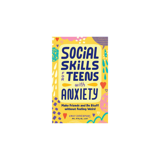 Social Skills for Teens with Anxiety