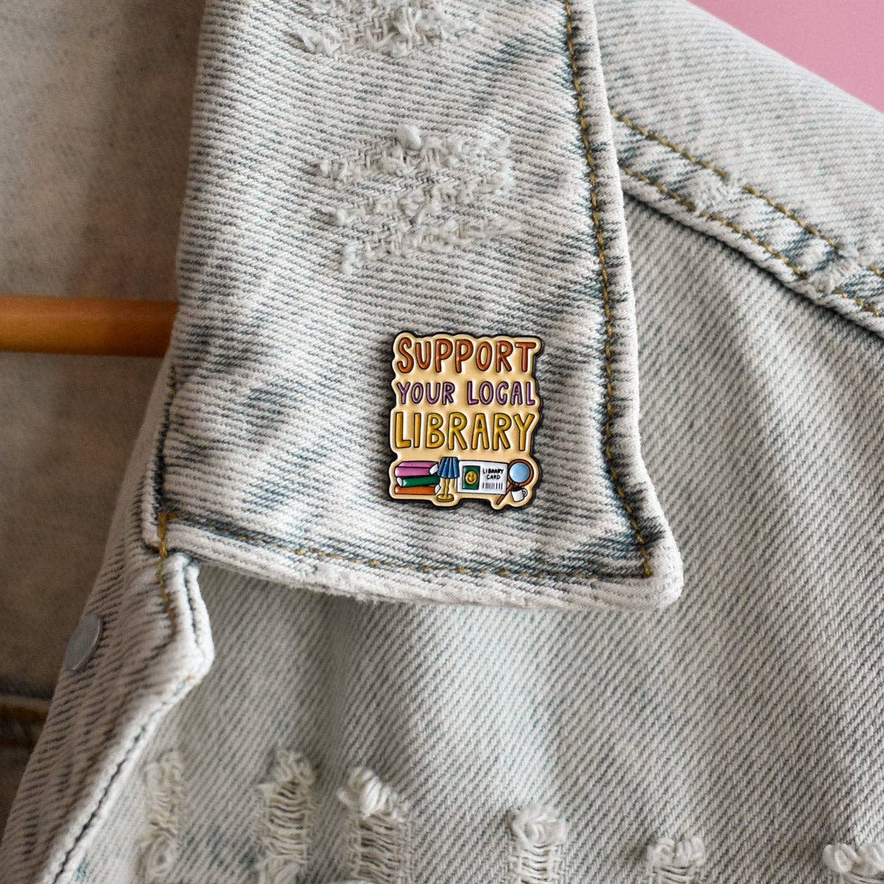 Support Your Local Library Enamel Lapel Pin