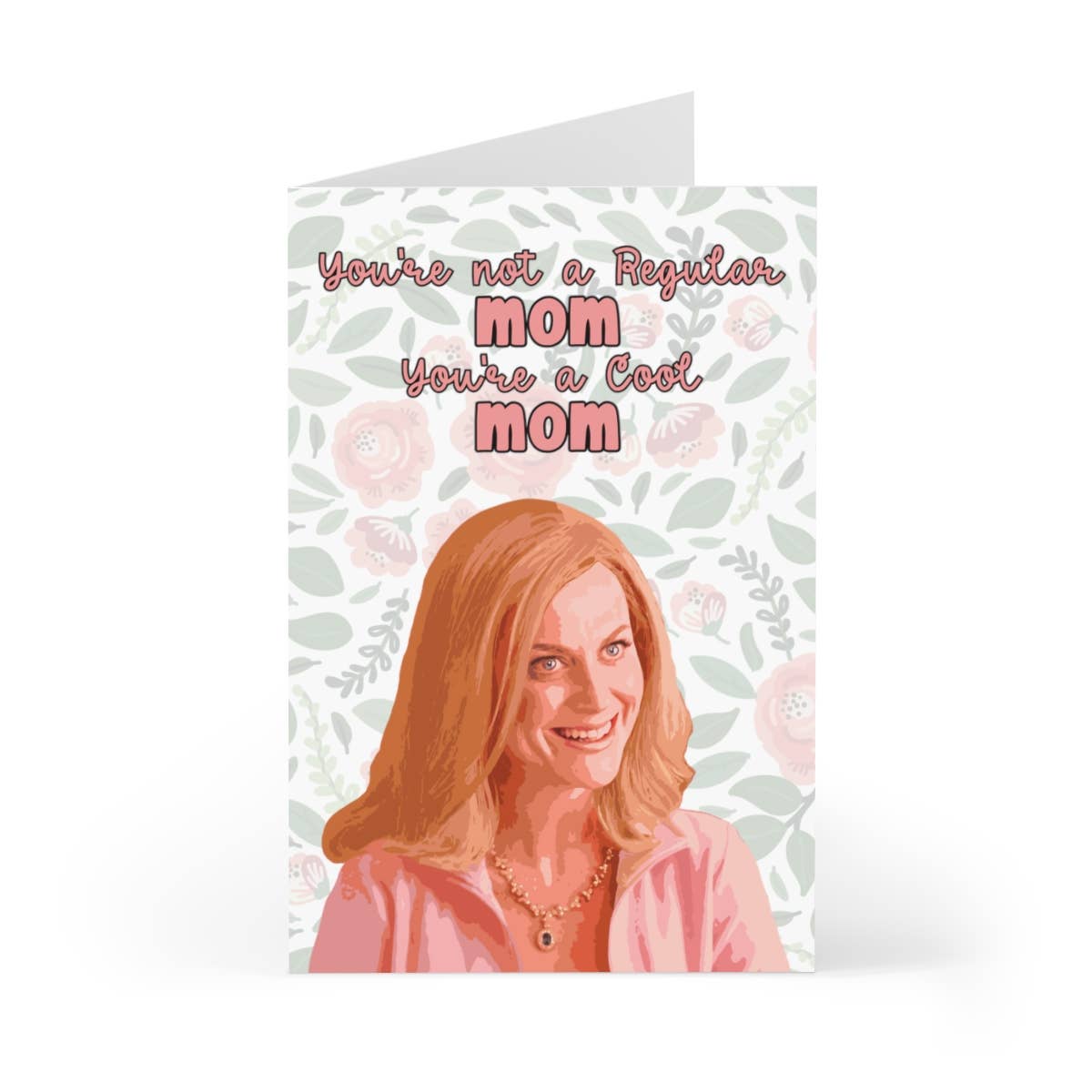 You're a Cool Mom Mother's Day Card