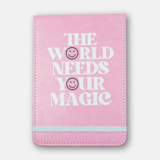 The World Needs Your Magic Mini Journal