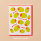 Olive Everything About You Letterpress Food Love Card
