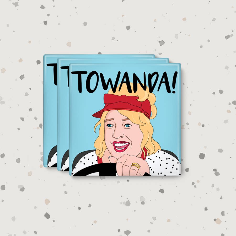 Towanda! Magnet