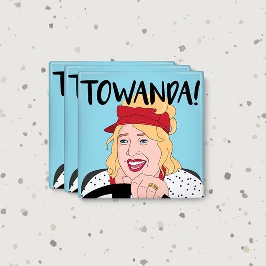 Towanda! Magnet