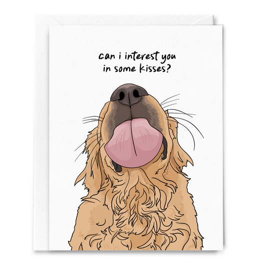 Can I Interest You in Some Kisses? Dog Greeting Card